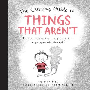 《The curious guide to things that aren’t》