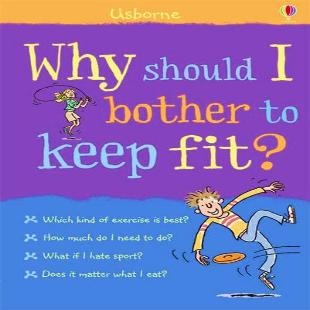 《Why should I bother to keep fit?》