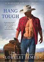 Hang tough：A blacktop cowboys novel